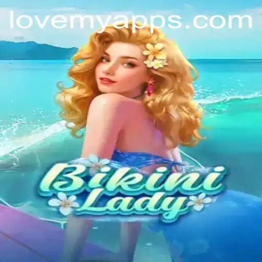 Exploring the Enchanting World of BikiniLady: A Dive into LoveMY