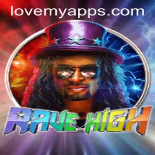 Dive into the Electrifying World of RaveHigh – The LoveMY Adventure